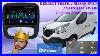 Renault-Trafic-Mk3-Vauxhall-Vivaro-Nissan-Nv300-Android-11-Stereo-Install-And-Review-01-zj